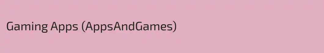 Gaming Apps (AppsAndGames)